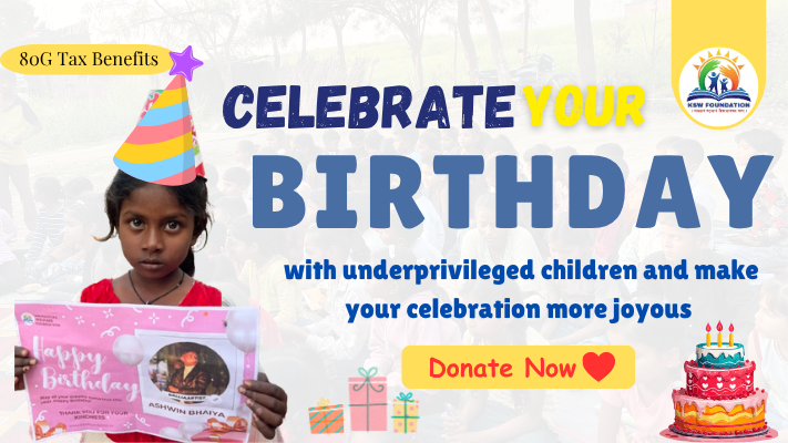 Celebrate your Birthday with underprivileged children and make your celebration more joyous
